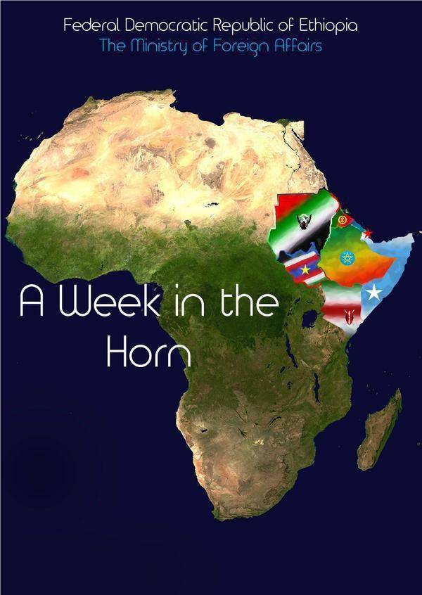 Ethiopia Ministry of Foreign Affairs: A Week in the Horn